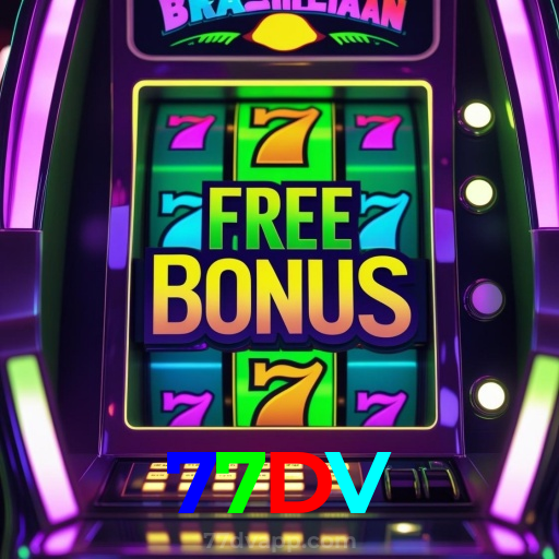 77DV:O melhor cassino online com slots, poker e apostas no futebol!
