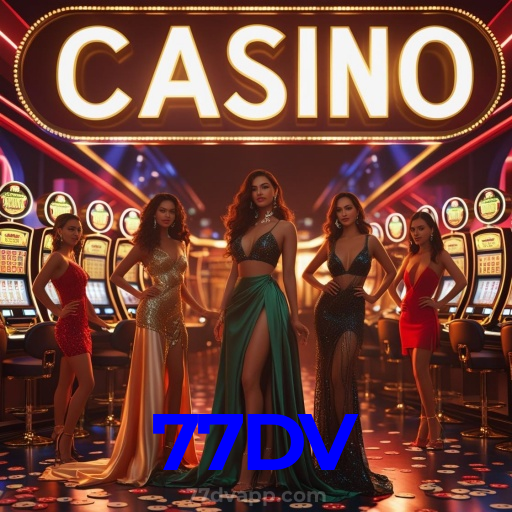 77DV：Gire nas slots e conquiste vitórias extraordinárias!
