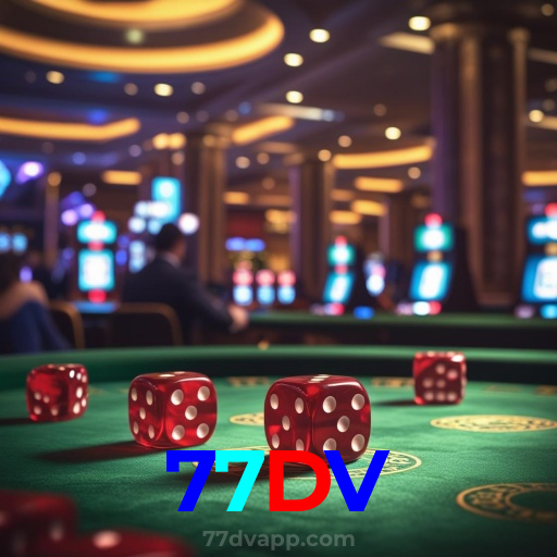 77DV:Jogue agora e desafie a sorte em nosso cassino online!