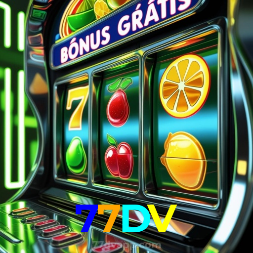 77DV:Ganhe no futebol e jogue os melhores jogos de cassino online!