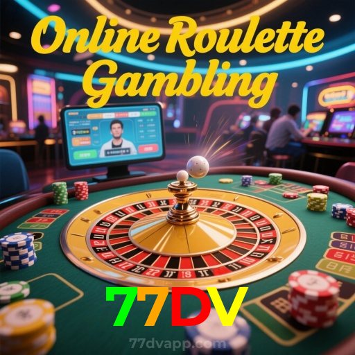 77DV:Sinta a adrenalina do jogo! Aposte nas roletas e vença!