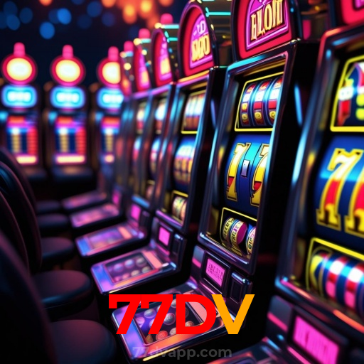 77DV:Cada giro nas slots é uma chance de grandes vitórias!